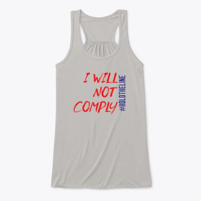 I will not COMPLY