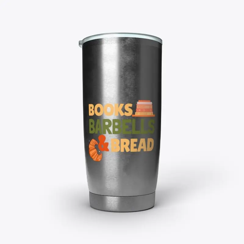 Books Barbells and Bread